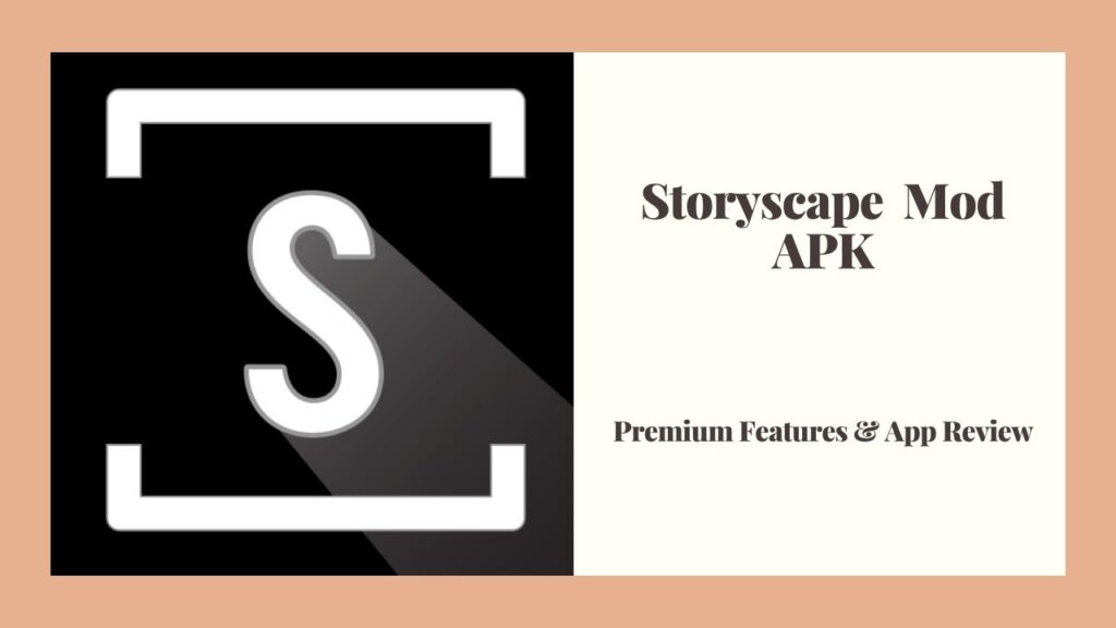 Storyscape Mod APK