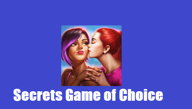 Secrets Game of Choice Mod Apk