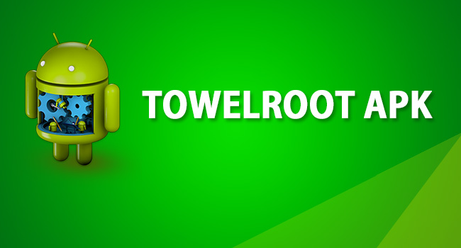 Towelroot APK Download 