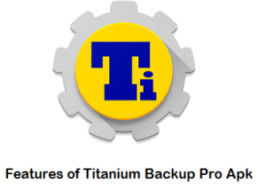 Titanium backup pro APK