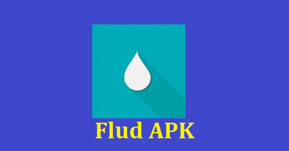 Flud Pro APK