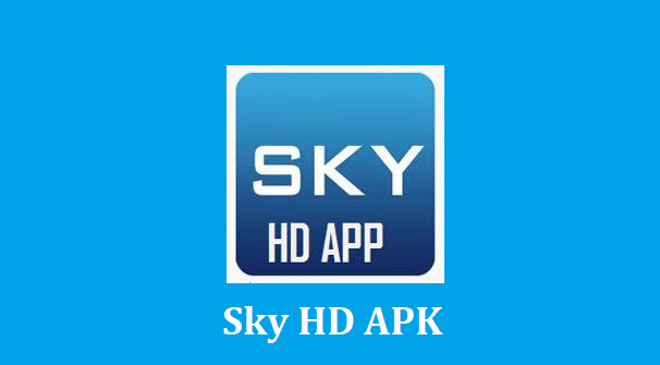 Sky HD APK
