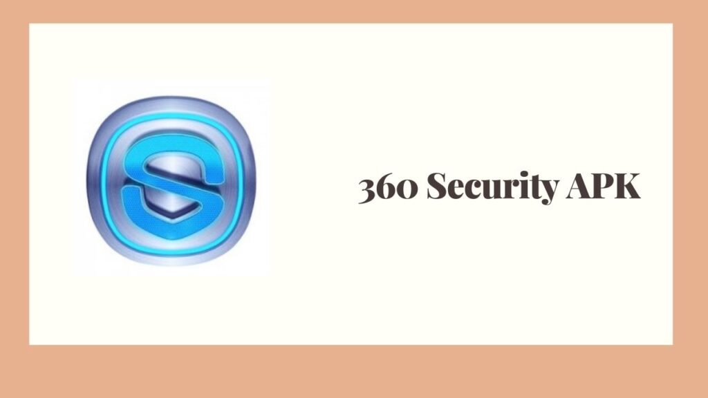 360 Security Mod APK