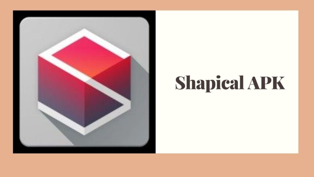 Shapical Pro Apk
