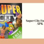Super City MOD APK