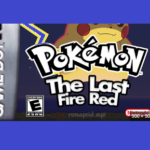 Pokemon the Last Fire Red ROM