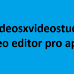 xvideosxvideostudio-video-editor-pro-apk